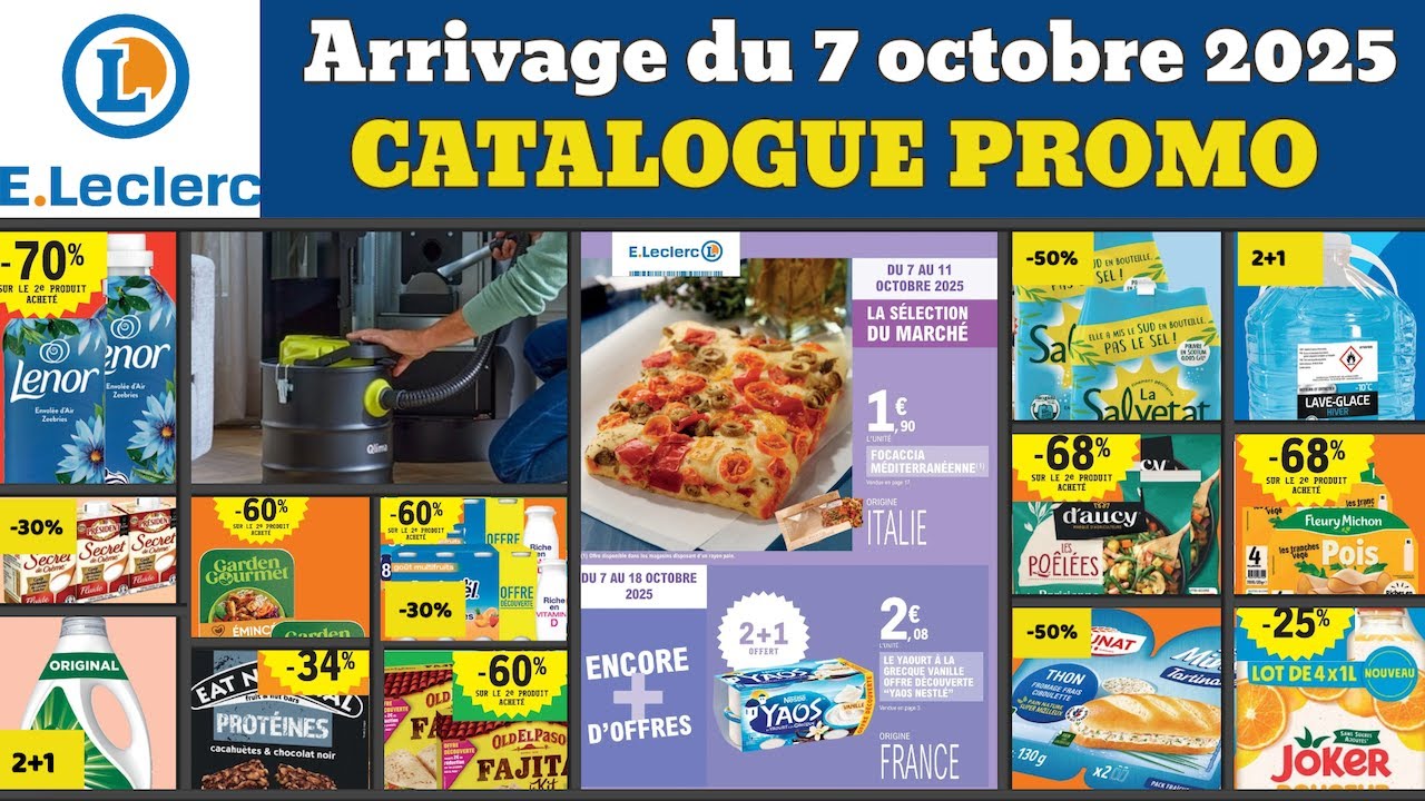 catalogue LECLERC du 7 au 18 octobre 2025 ✅ Arrivage du jour 🔥 Promos deals cuisine maison pub