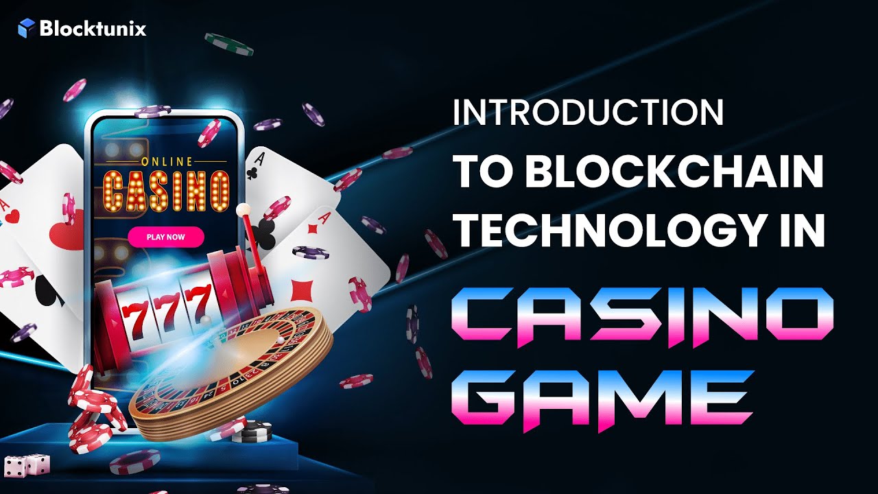 Blockchain Technology in Casino Games |Blockchain Casino Game Developer |Blocktunix