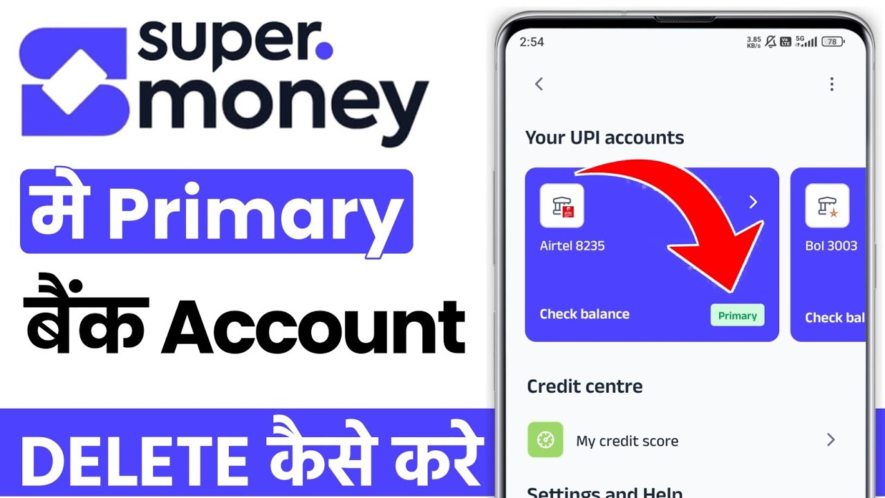 How to remove primary account from Super Money app | Super Money remove primary account