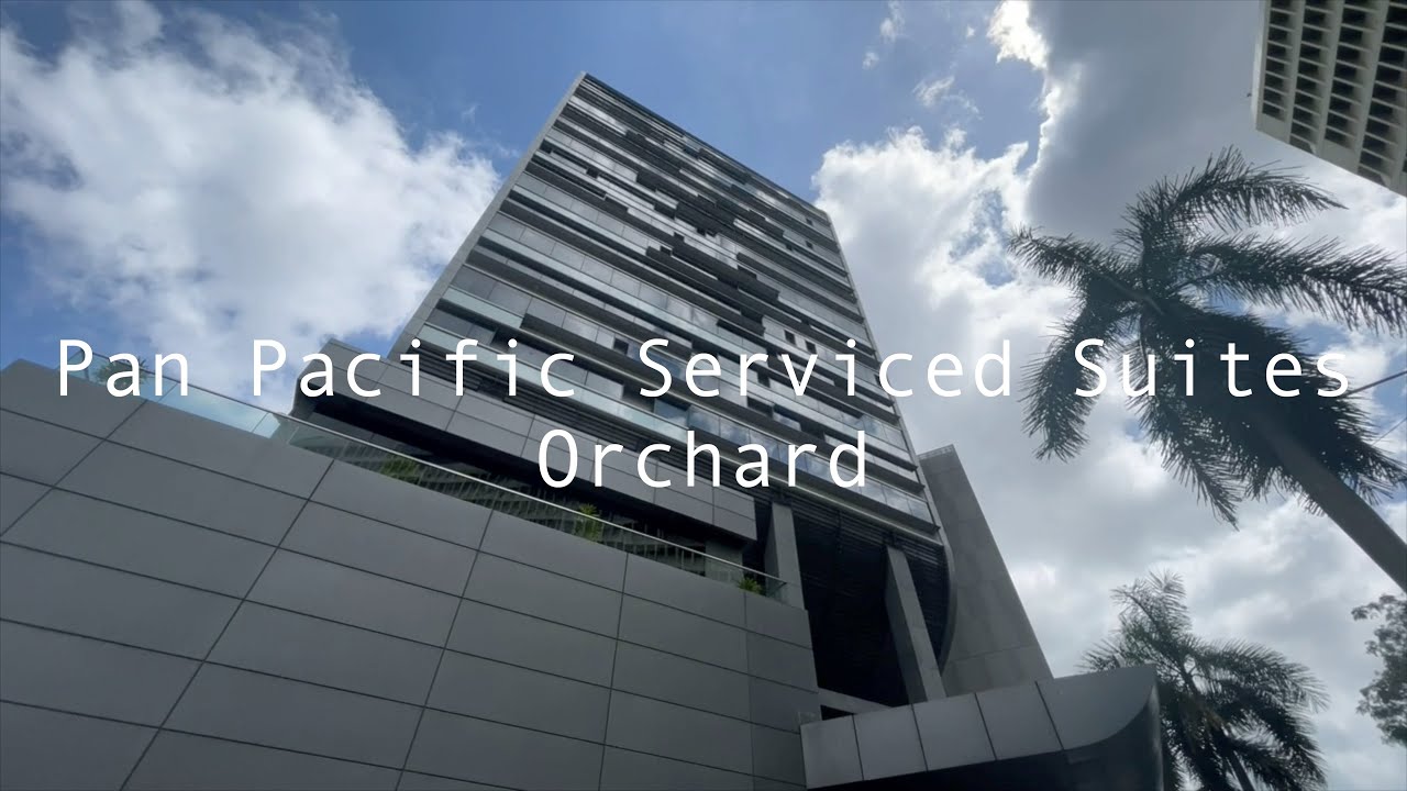 Pan Pacific Serviced Suites Orchard  | 東京不動産 | サービスアパートメント紹介