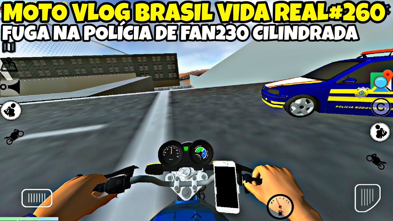 MOTO VLOG BRASIL VIDA REAL#260 FUGA DA POLÍCIA DE FAN230 CILINDRADA