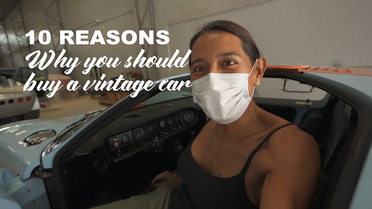 10 Reasons Why You Should Buy A Vintage Car (2021)