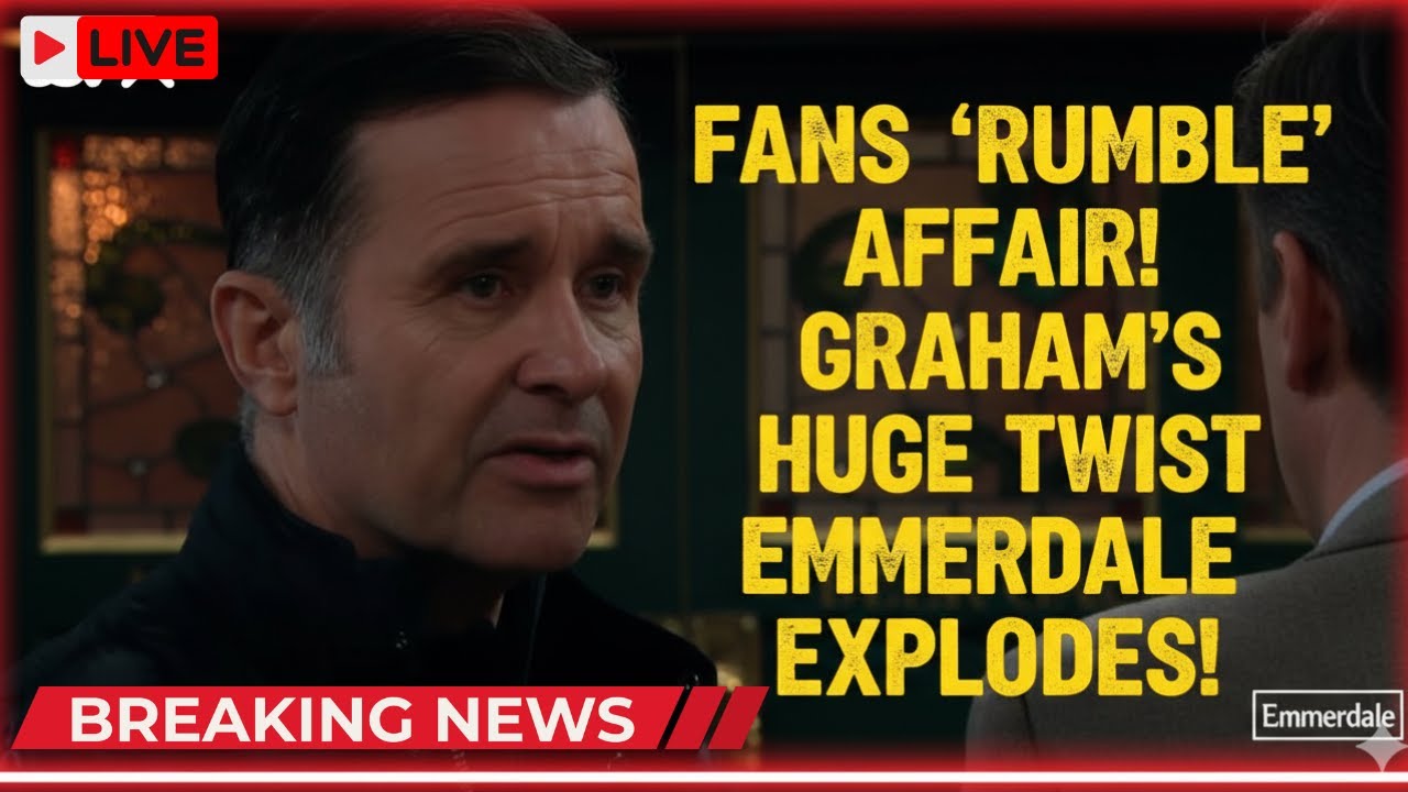 Emmerdale Fans ‘Rumble’ Graham’s Secret Affair as Huge Dales Twist Explodes