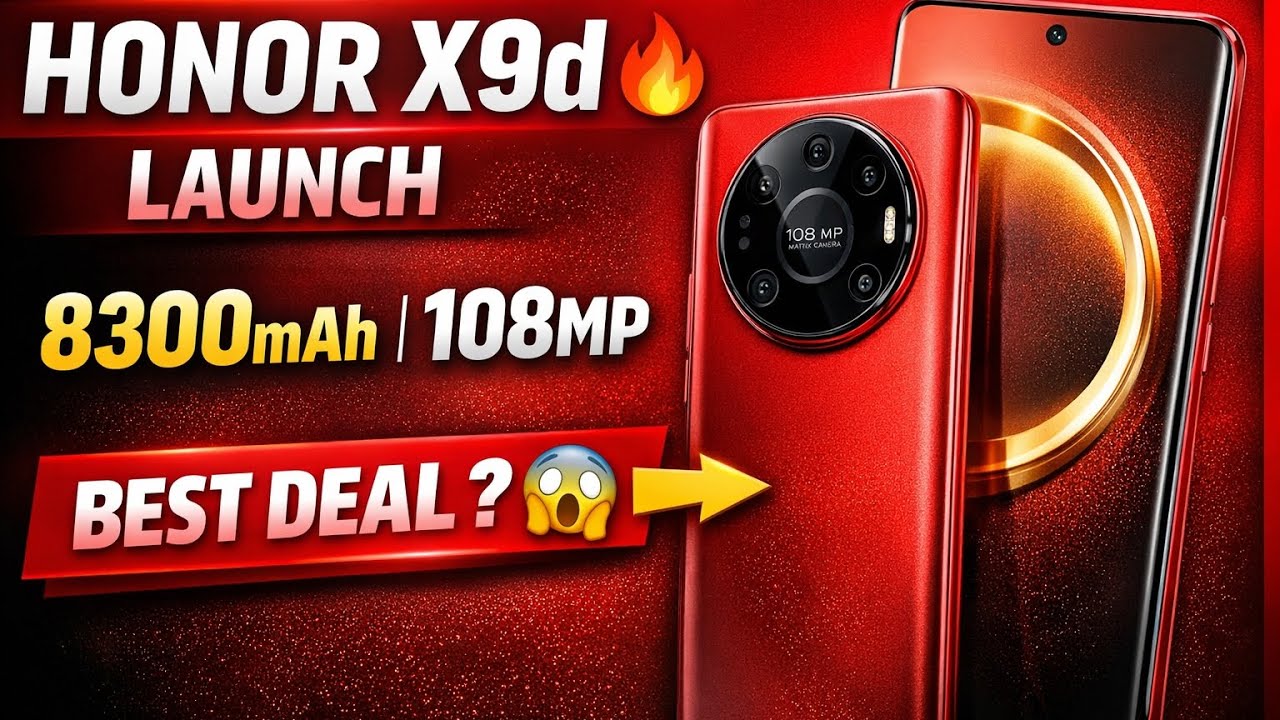 Honor X9d Launch 🔥 8300mAh Battery | 108MP Camera | Price & Offer | Hindi Review