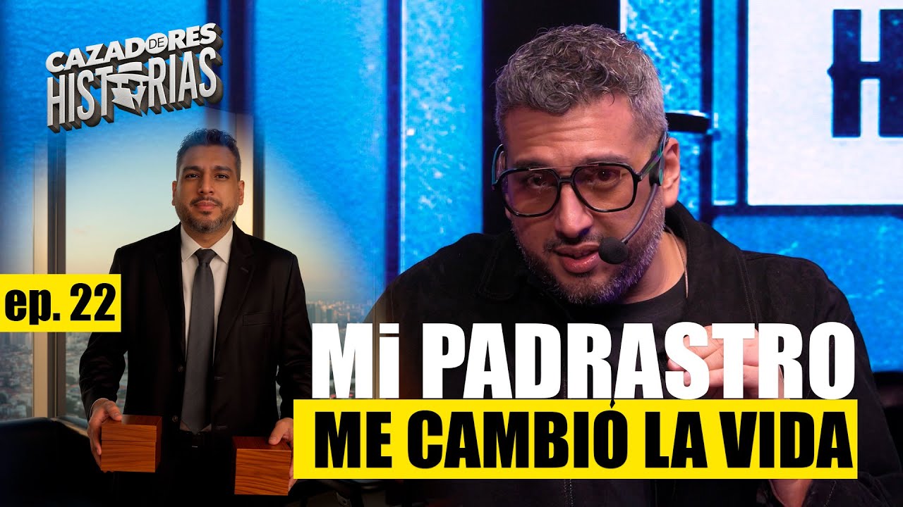 CAZADORES DE HISTORIAS - EPISODIO 22 - MI PADRASTRO ME CAMBIÓ LA VIDA - RICARDO MENDOZA