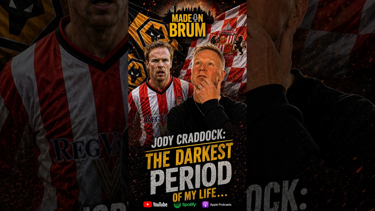 JODY CRADDOCK: The Family Tragedies That Changed My Life 💔 | Wolves, Sunderland & Football