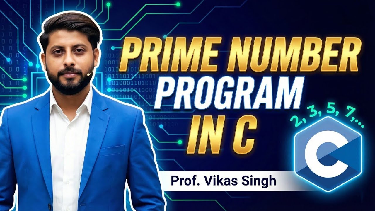 29. Prime number Program in C | in Hindi | CoDing SeeKho | by vikas singh