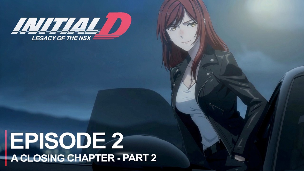 Initial D Anime - Legacy Of The NSX l Episode 2 - A Closing Chapter Part 2 l #aianime #aianimetion