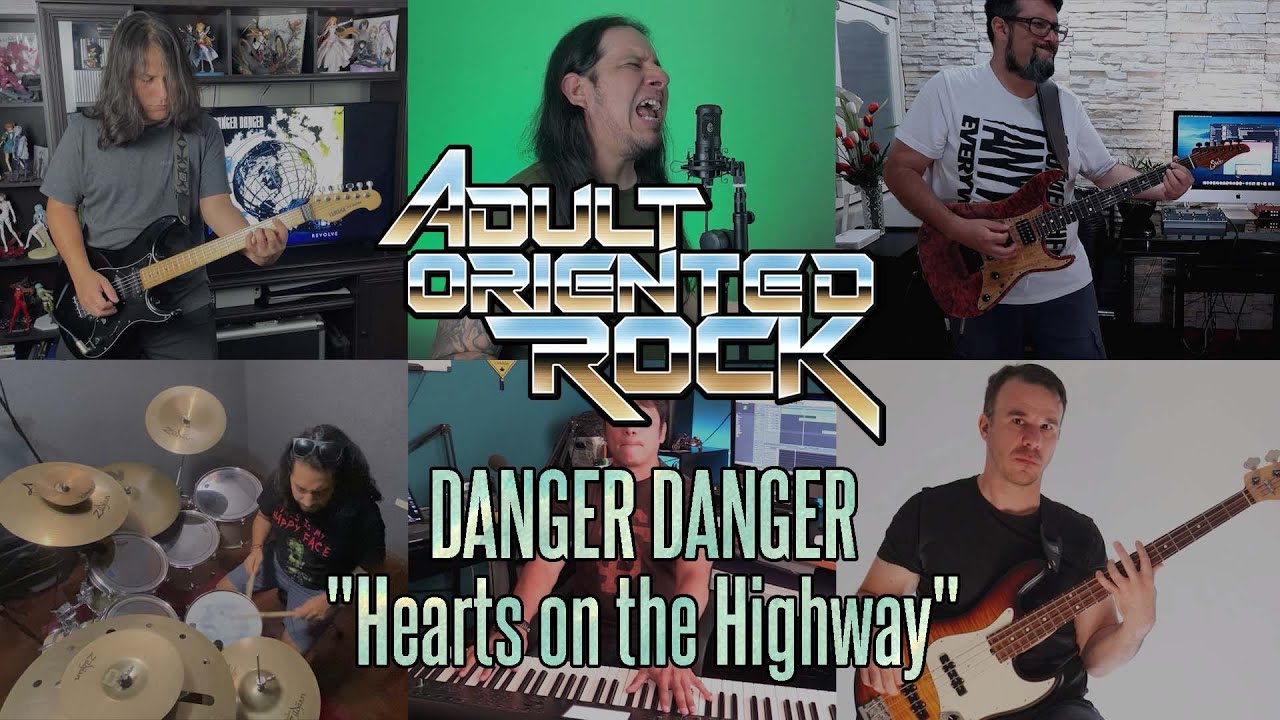DANGER DANGER - Hearts on the Highway (Cover by Adult Oriented Rock)