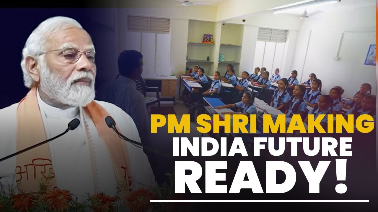 PM Shri scheme epitomizes a 'Rising India'