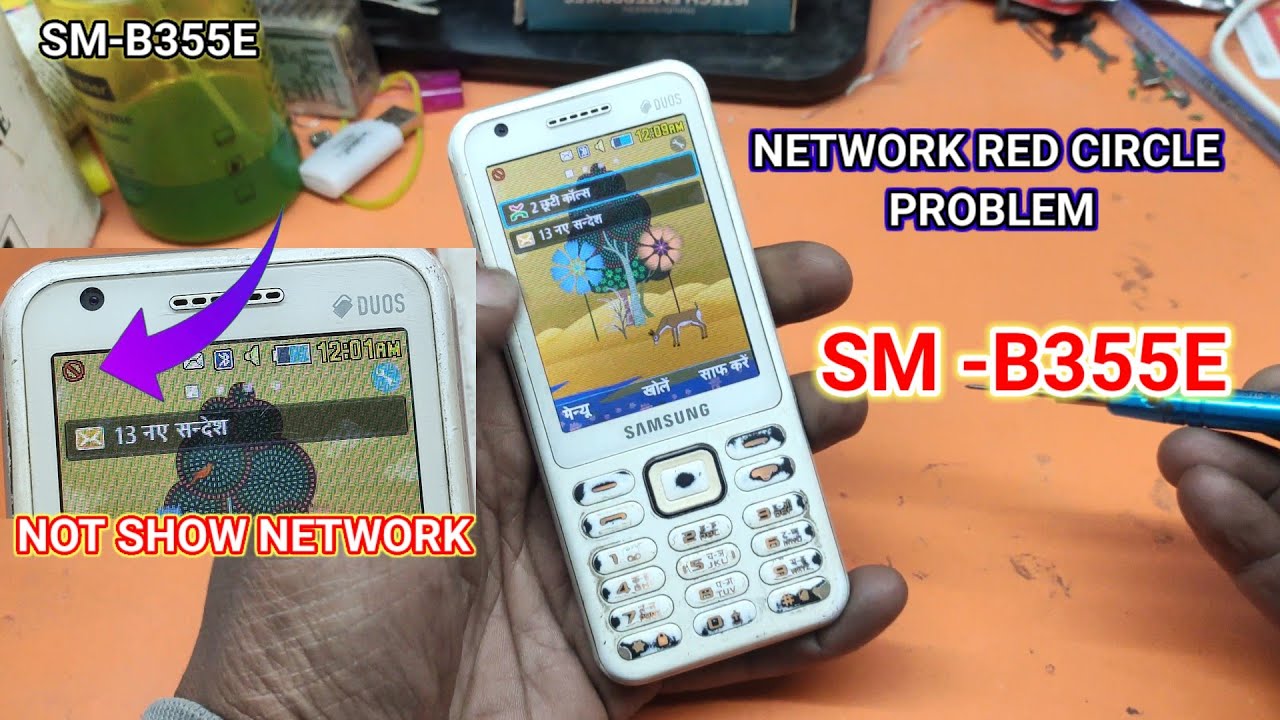 Samsung B355E Network Problem Solution