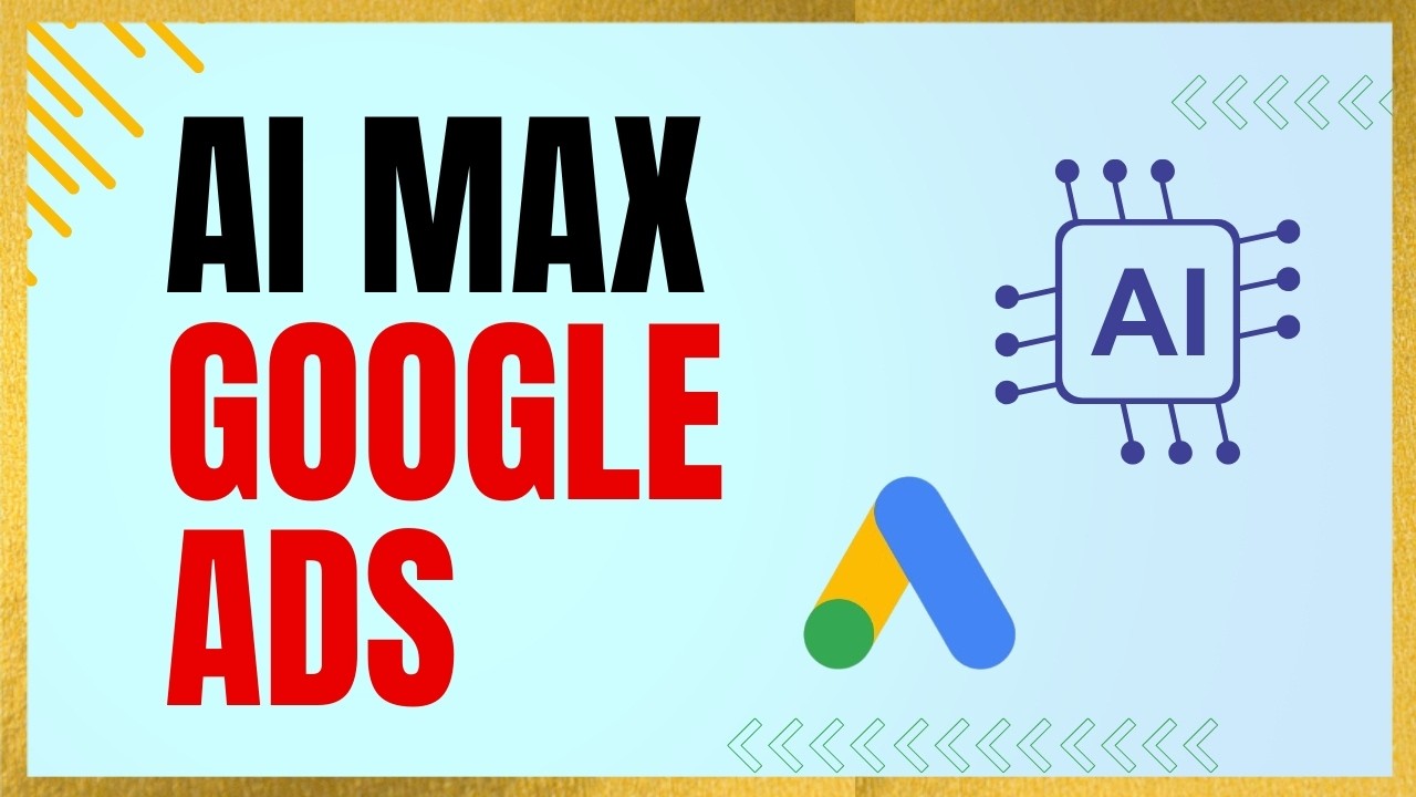 Как включить AI Max в Google Ads (пошаговое руководство для достижения лучших результатов)