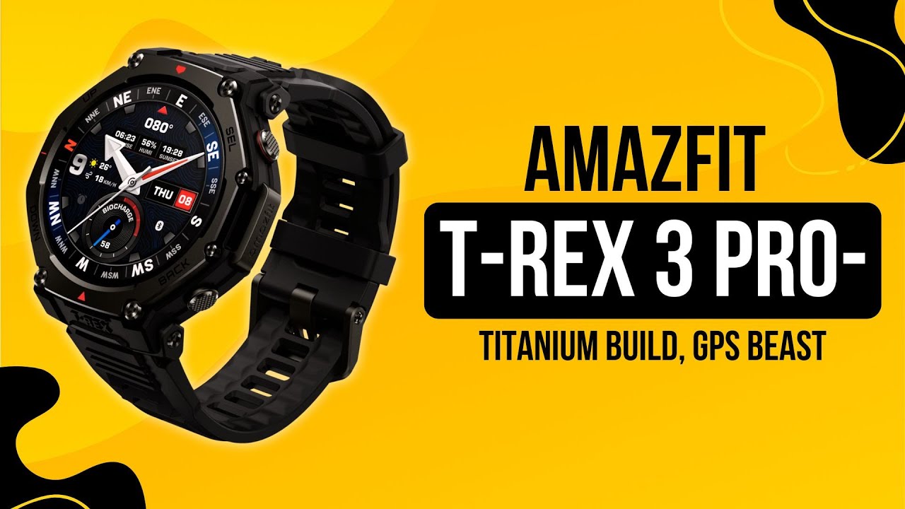 Amazfit T Rex 3 Pro — титановый корпус, GPS-монстр!