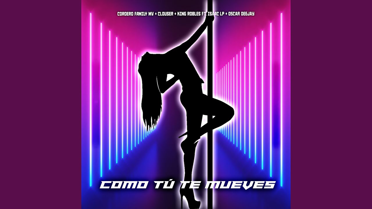 Como Tú Te Mueves (feat. Isaac LP & Oscar Deejay)