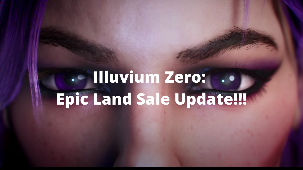 Illuvium Zero: Epic Land Sale Update!!!