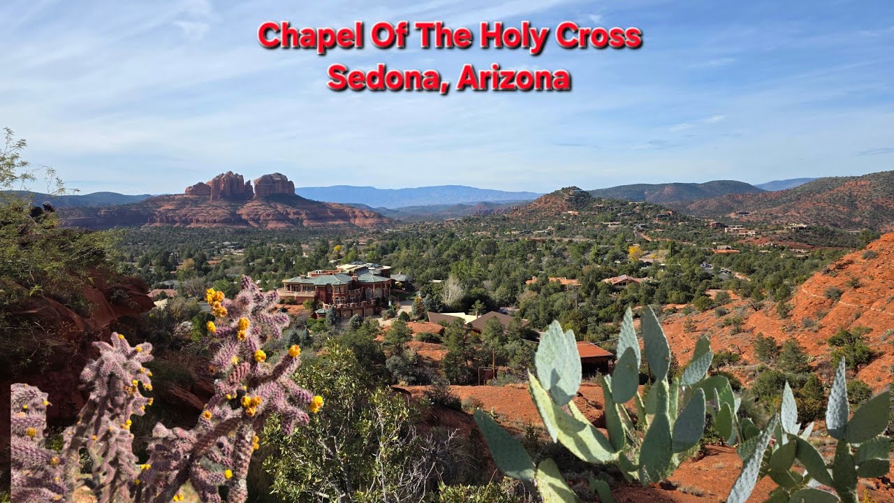 Chapel Of The Holy Cross - Sedona, AZ