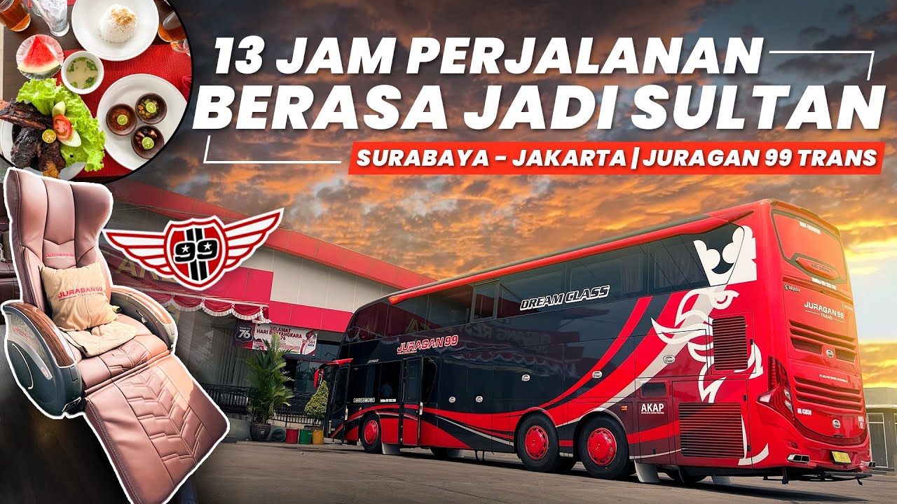 AKHIRNYA NAIK BUS INI LAGI, FASILITASNYA MAKSIMAL‼️Trip Surabaya - Jakarta with Juragan 99 Trans