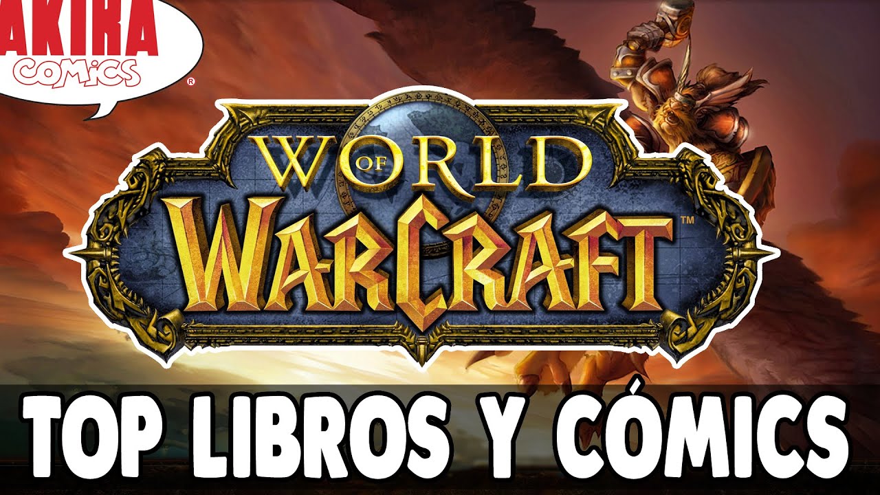 Top libros y comics de Warcraft || Akira Comics