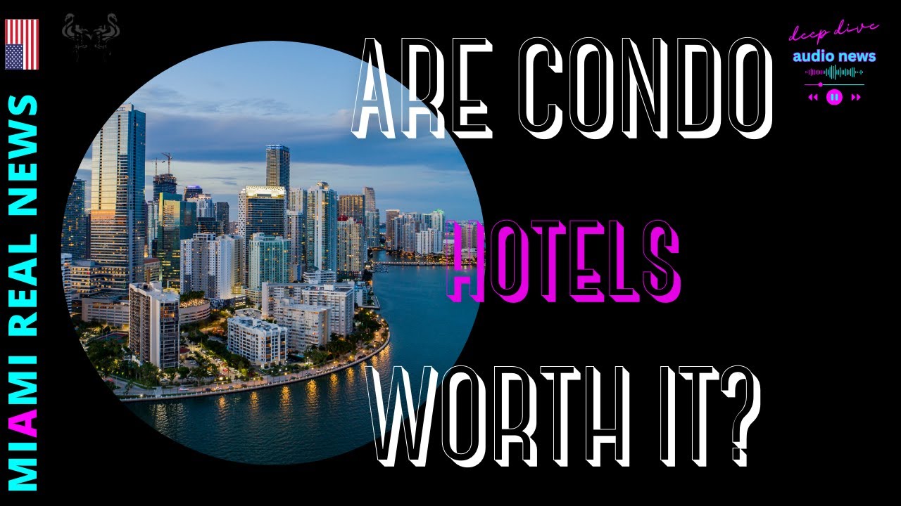 Is Buying a Condo Hotel in Miami a Good Investment?