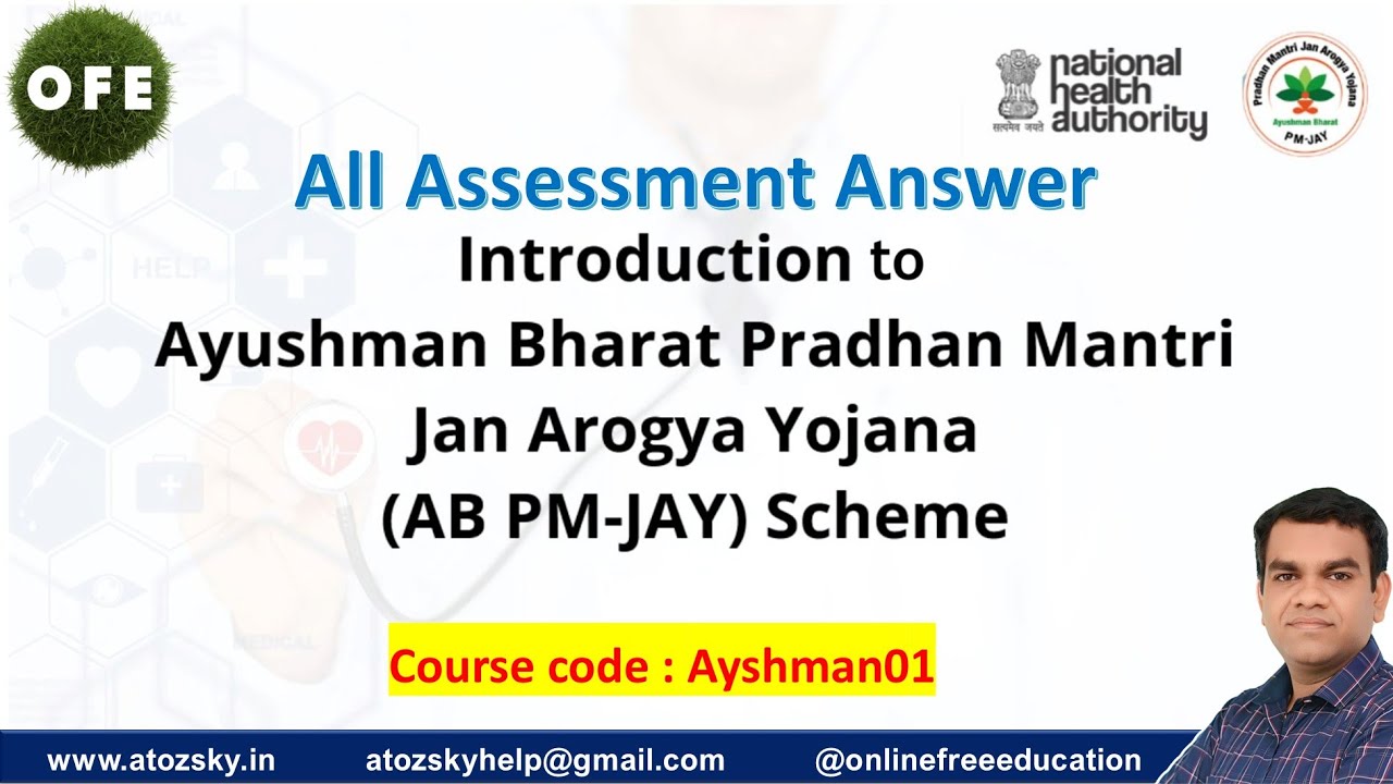 Introduction to Ayushman Bharat Pradhan Mantri Jan Arogya Yojana Assessment Answer - Ayshman01