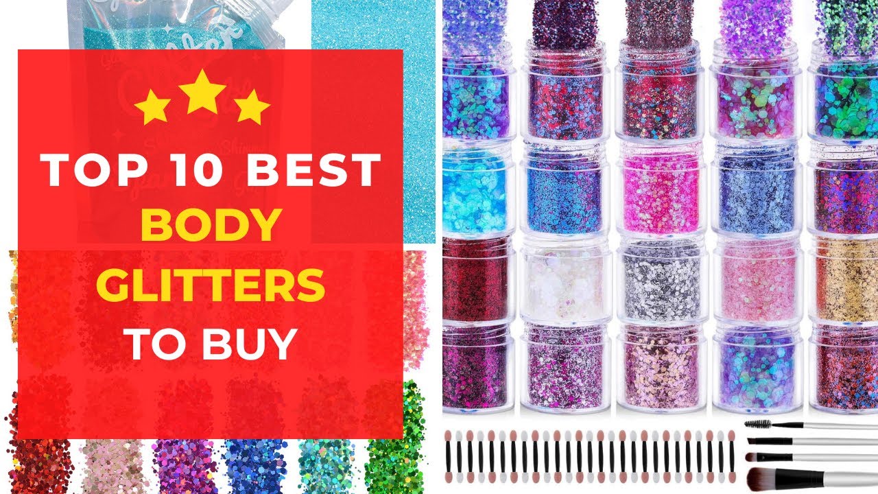 Top 10 Best Body Glitters to Buy 👍