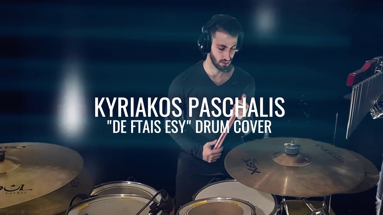 Kyriakos Paschalis I De Ftais Esy - STAN (Drum Cover)