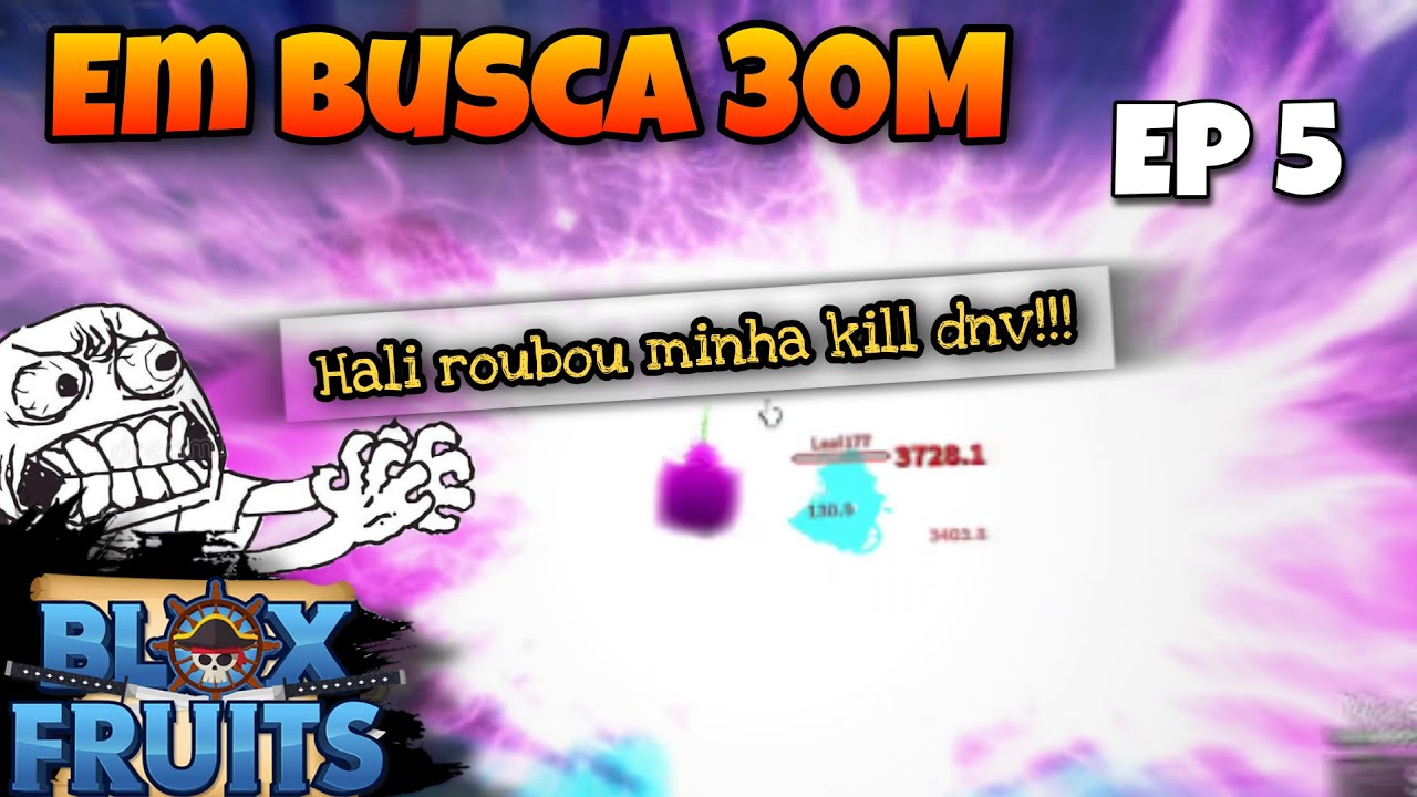 O Hali não para de roubar as minhas kills! - Em busca dos 30M EP 5 - bloxfruits