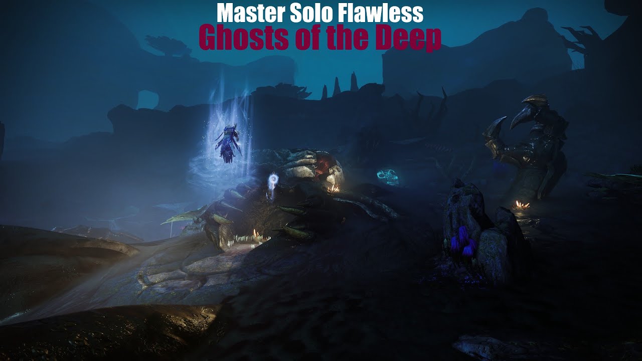 Master Solo Flawless Ghosts of the Deep