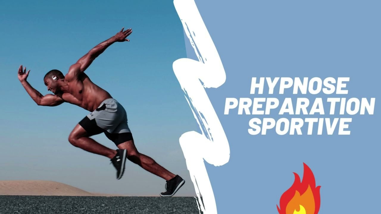 Hypnose preparation sportive ‐ [auto hypnose performance sportive]