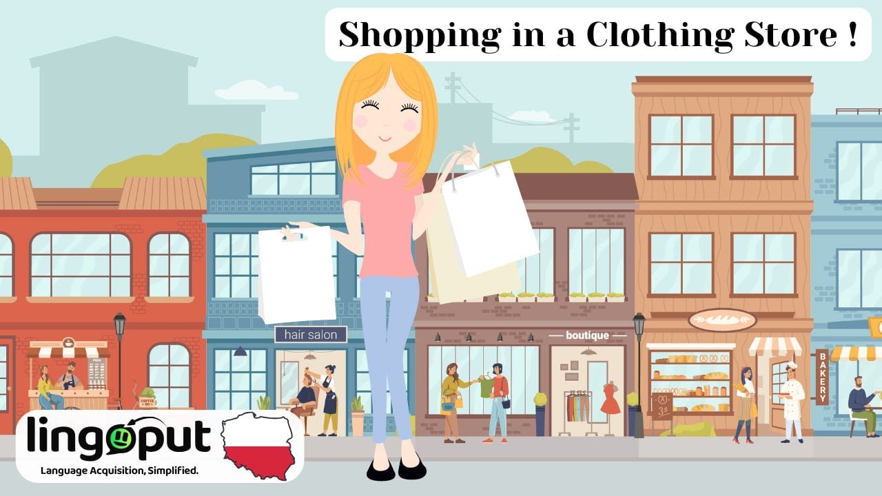 Julia’s Clothing Haul – Shopping in Polish! - Polish Comprehensible Input
