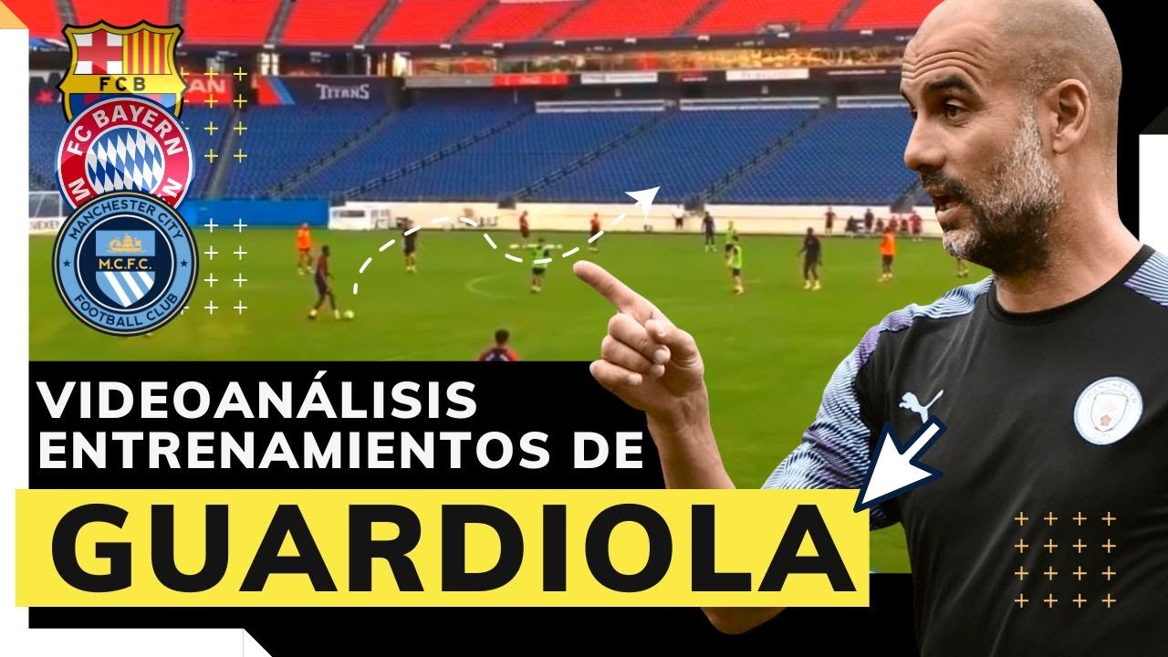 ► Cómo ENTRENA PEP GUARDIOLA (todos sus equipos) 😱