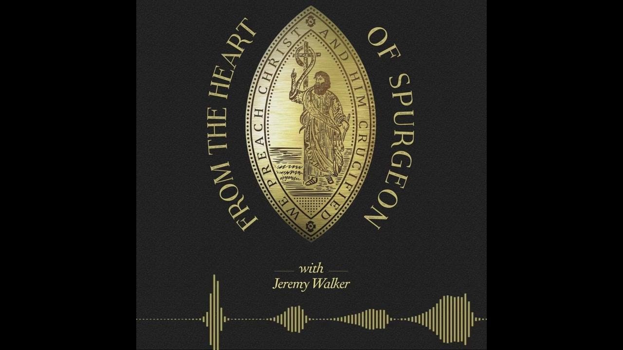 From the heart of Spurgeon: 