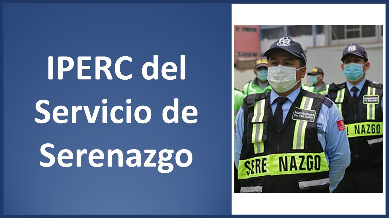 IPERC del Servicio de Serenazgo Municipal