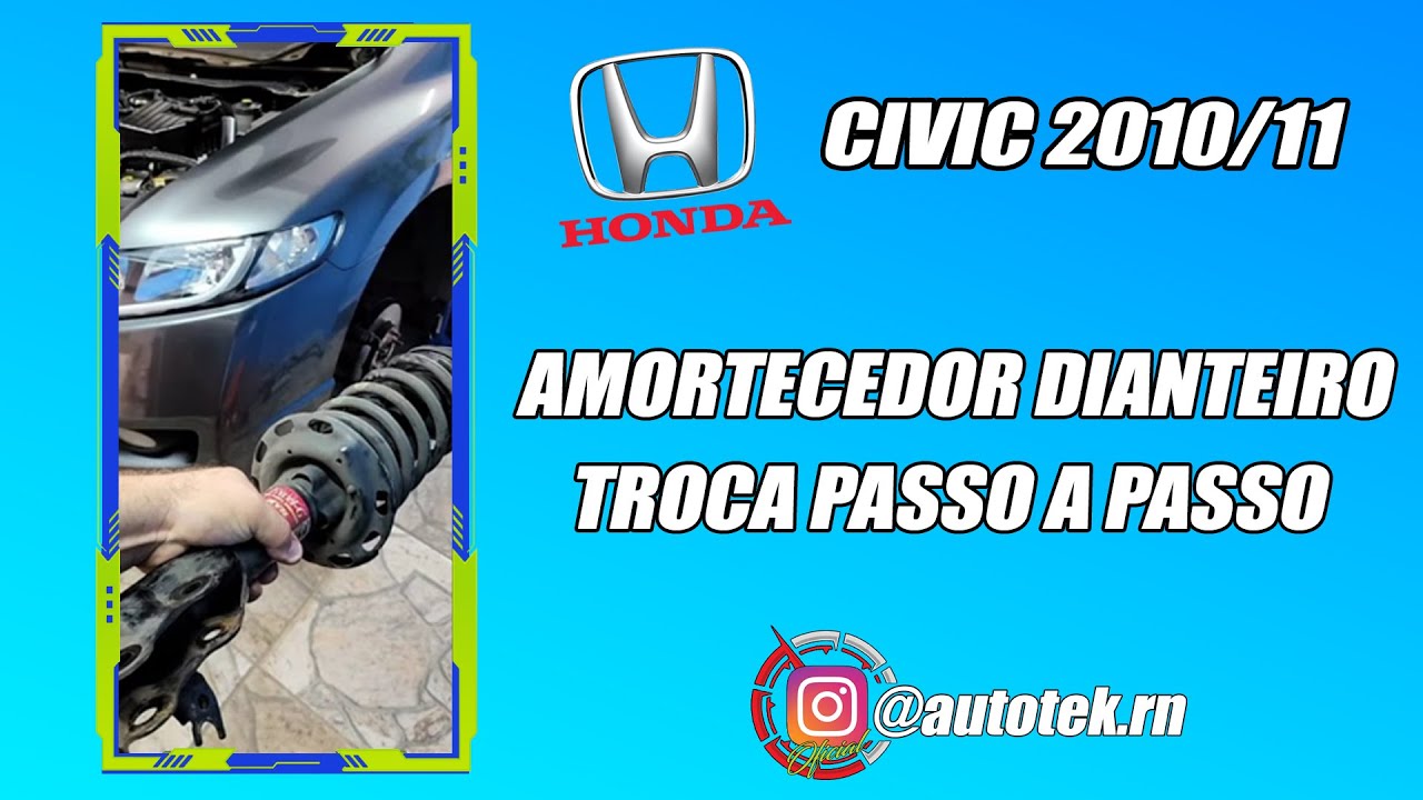 TROCA AMORTECEDOR DIANTEIRO CIVIC G8 ( PASSO A PASSO )