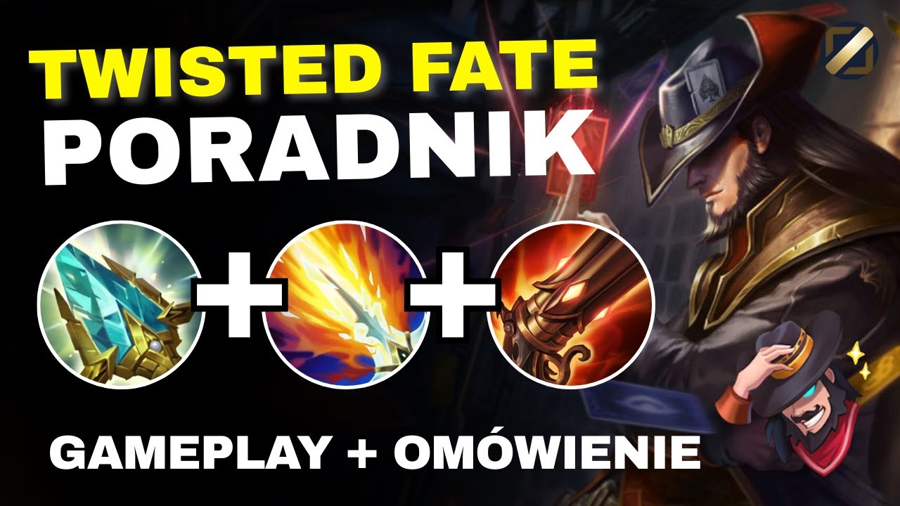 TWISTED FATE PORADNIK W SEZONIE 25 + Gameplay | TWISTED FATE GUIDE SEASON 25 - League of Legends
