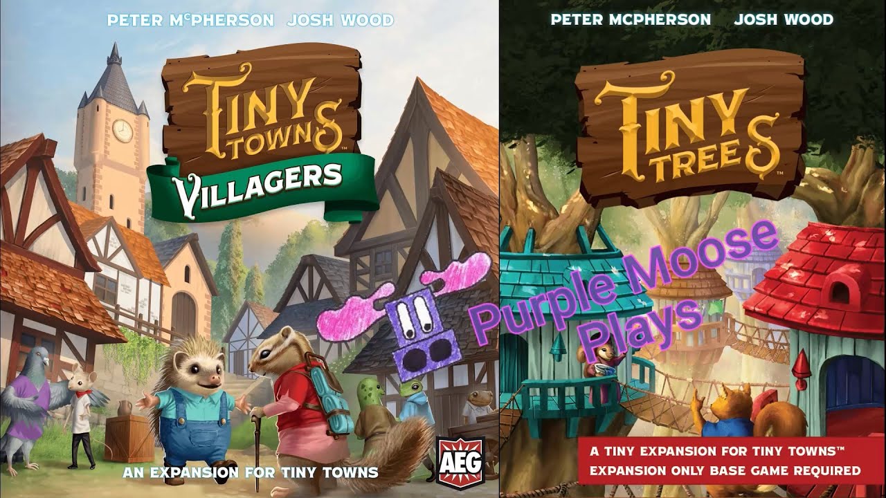 Purple Moose Plays...Tiny Towns with the Villagers and Tiny Trees Expansions (and you can too!)