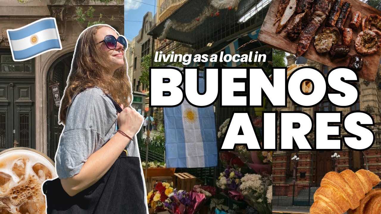 LIVING AN ARGENTINE LIFESTYLE IN BUENOS AIRES 🇦🇷