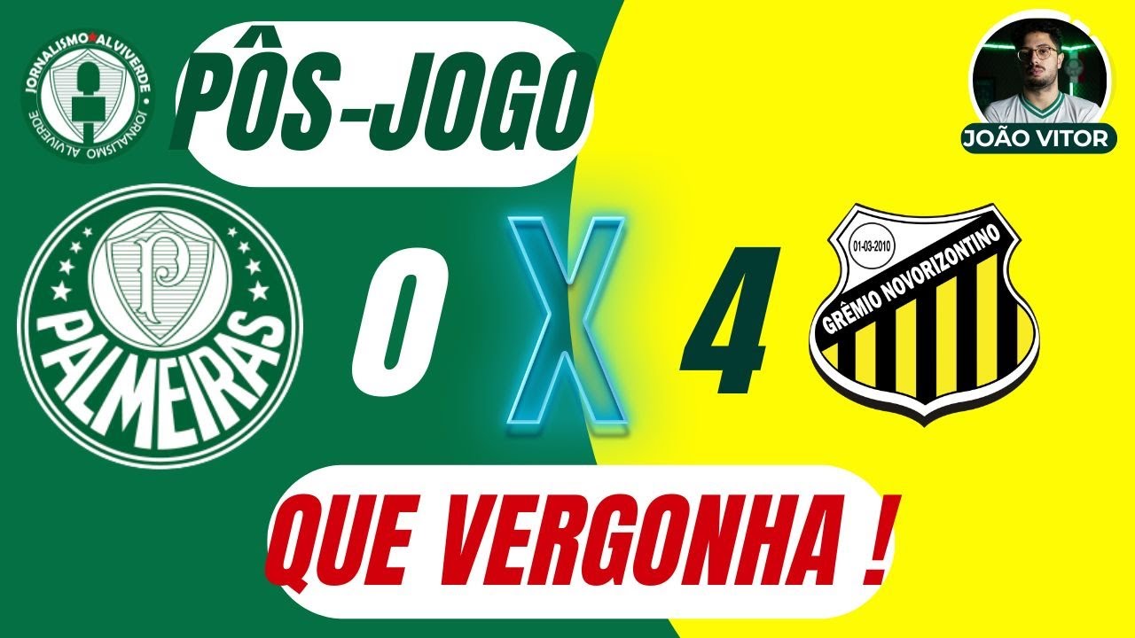 VERGONHA! Palmeiras LEVA 4x0 do Novorizontino e PASSA VEXAME no Paulistão | PÓS-JOGO AO VIVO