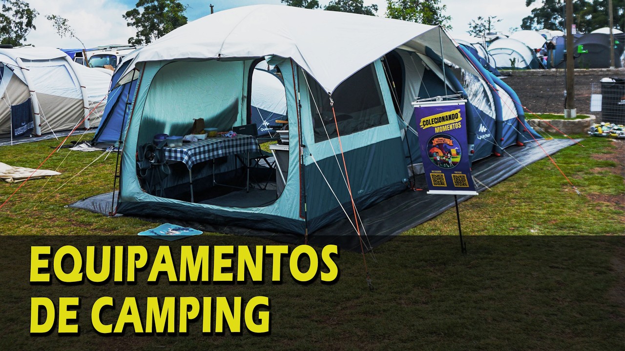 ESTRUTUTRA DE CAMPING E EQUIPAMENTOS QUE USAMOS