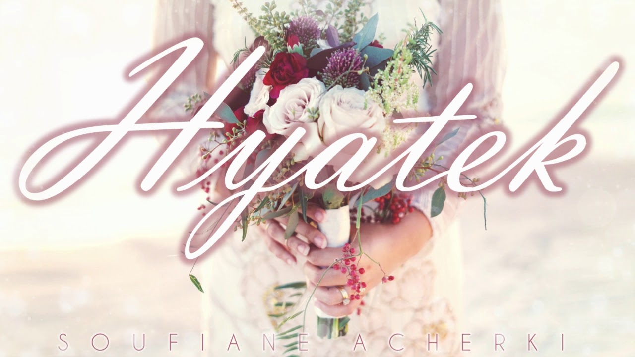 Hyatek - Soufiane Acherki [ Best Anachid Douf 2019 ]