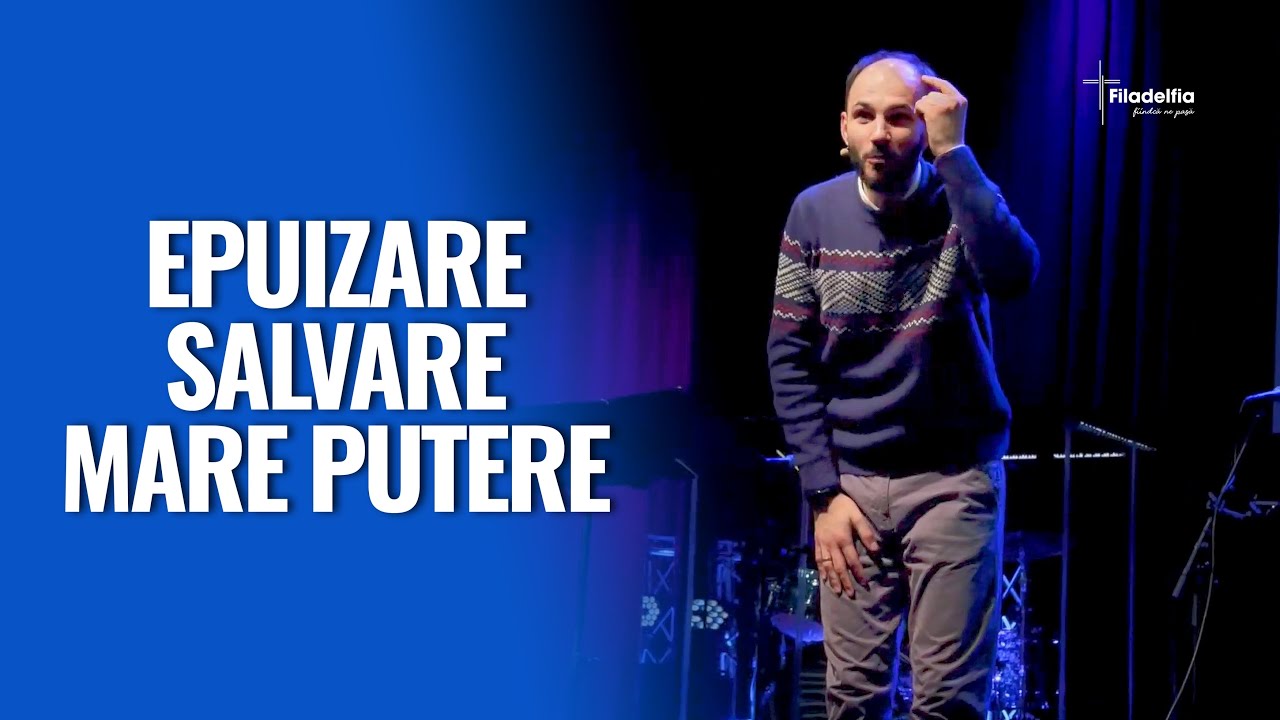 DE LA EPUIZARE LA O MARE PUTERE // Pastor Dani Drumea