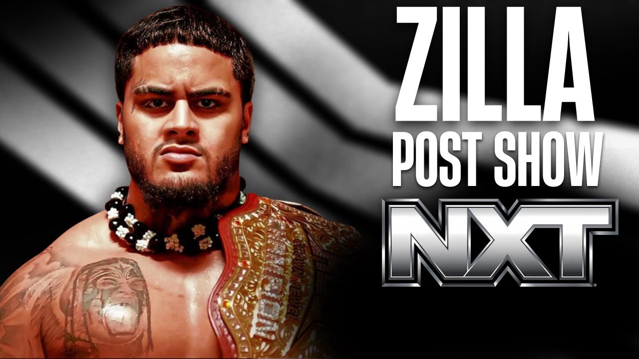 WWE NXT LIVE STREAM WITH ZILLA FATU