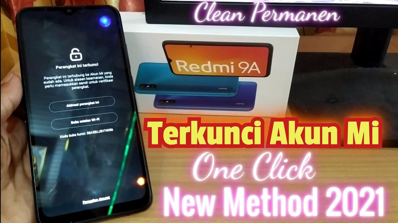 Bypass Redmi 9A terkunci Akun Mi (Clean permanen) New Method 2021
