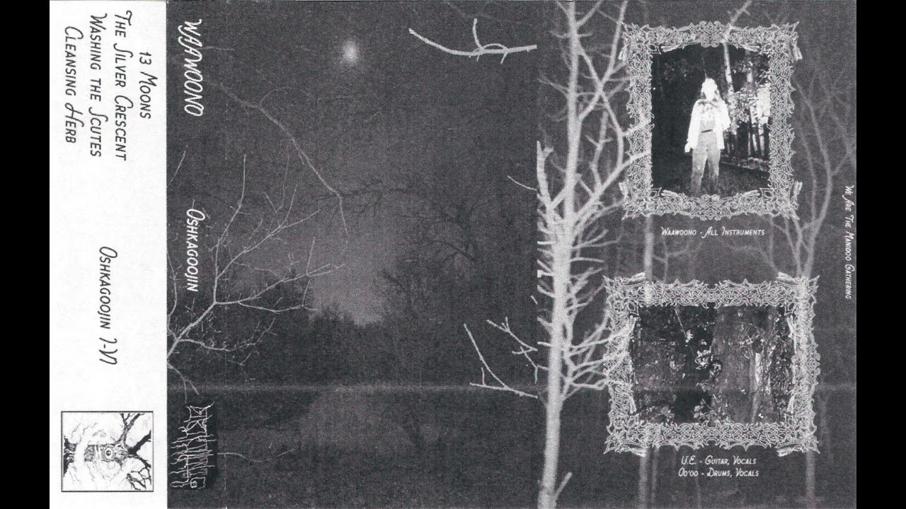 Waawoono / Dibikimitig (Canada) - Oshkagoojin (Split 2026)