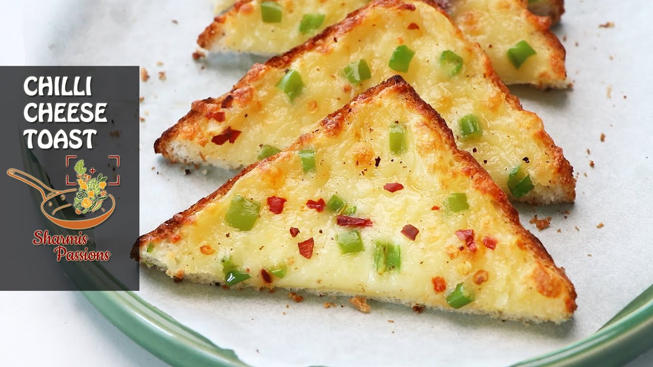 Chili Cheese Toast Recipe (Oven & Stove Top Versions)