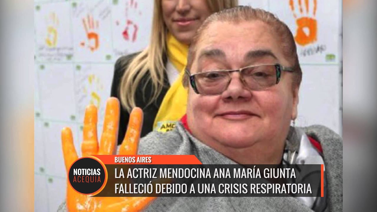 La Actriz mendocina Ana María Giunta falleció debido a una crisis respiratoria