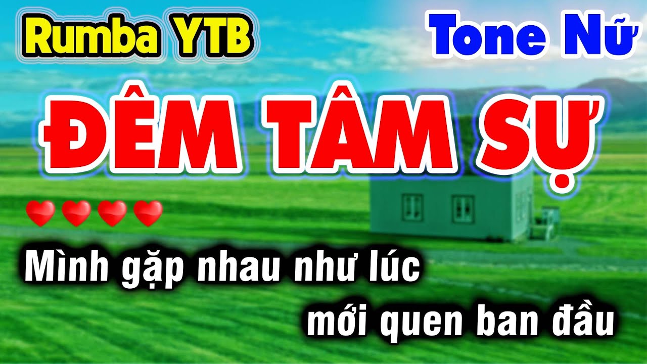 Karaoke Đêm Tâm Sự Tone Nữ Nhạc Sống 2022 | Nhạc Sống Rumba YTB Dễ Hát Long Ẩn 9669