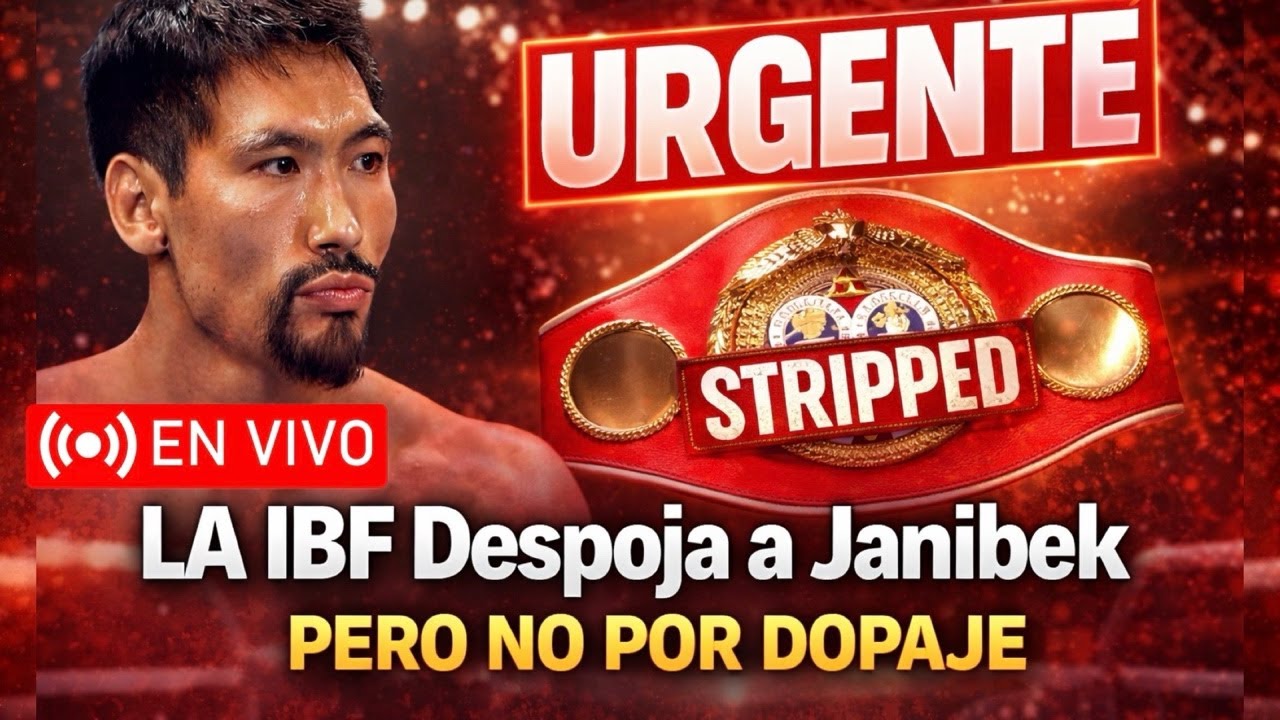 🚨URGENTE: La IBF DESPOJA a Janibek… ¡PERO NO POR DOPAJE! ¿Qué Estás Pasando?