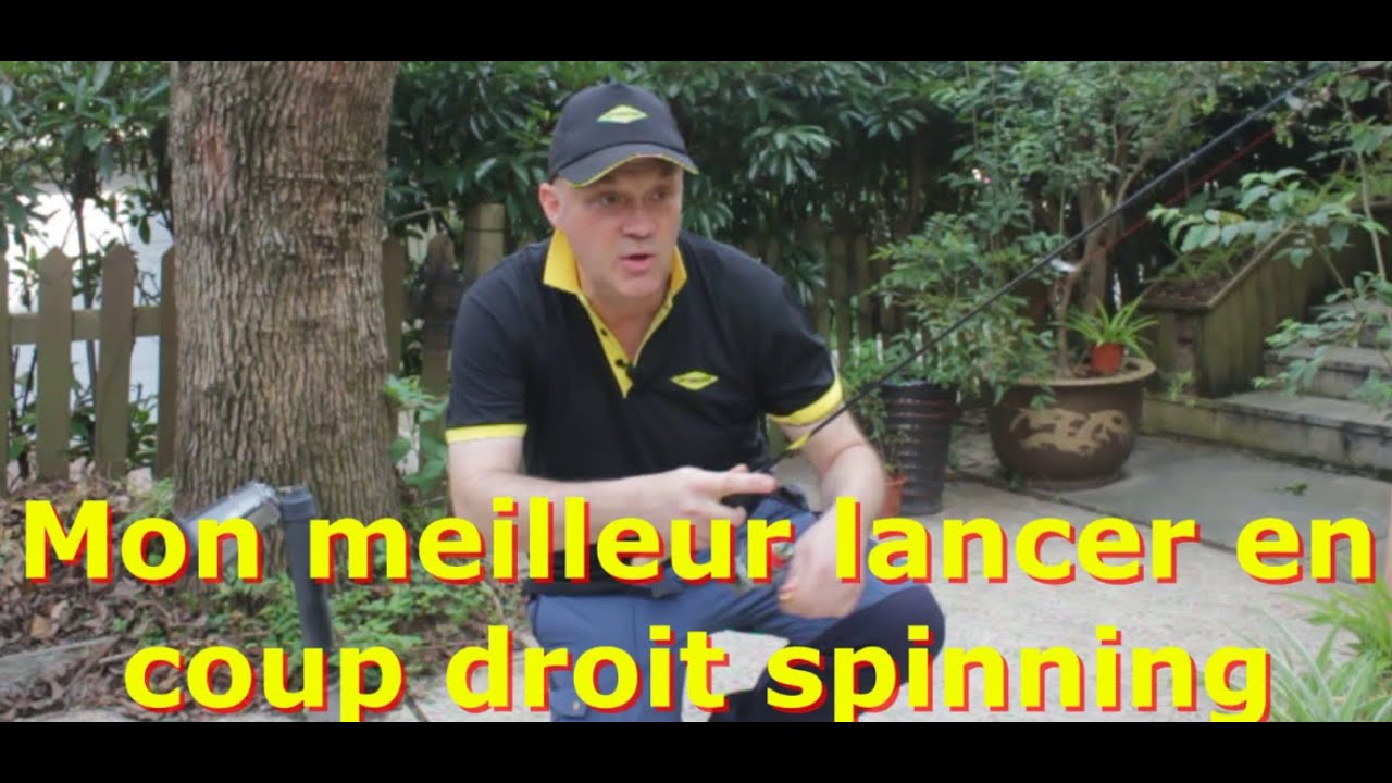 Le lancer en coup droit en spinning! Ma methode simple et efficace.