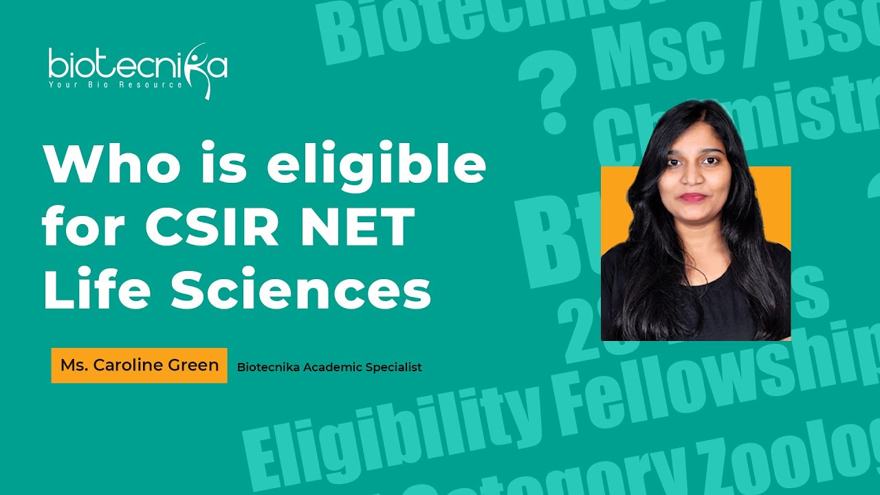 Who Is Eligible For CSIR NET Life Sciences Exam? All Questions Answered